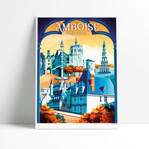 Affiche illustrée d'Amboise, ville royale, style rétro et coloré