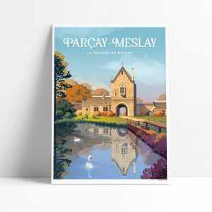 Affiche illustrée de la Grange de Meslay à Parçay-Meslay en Indre-et-Loire