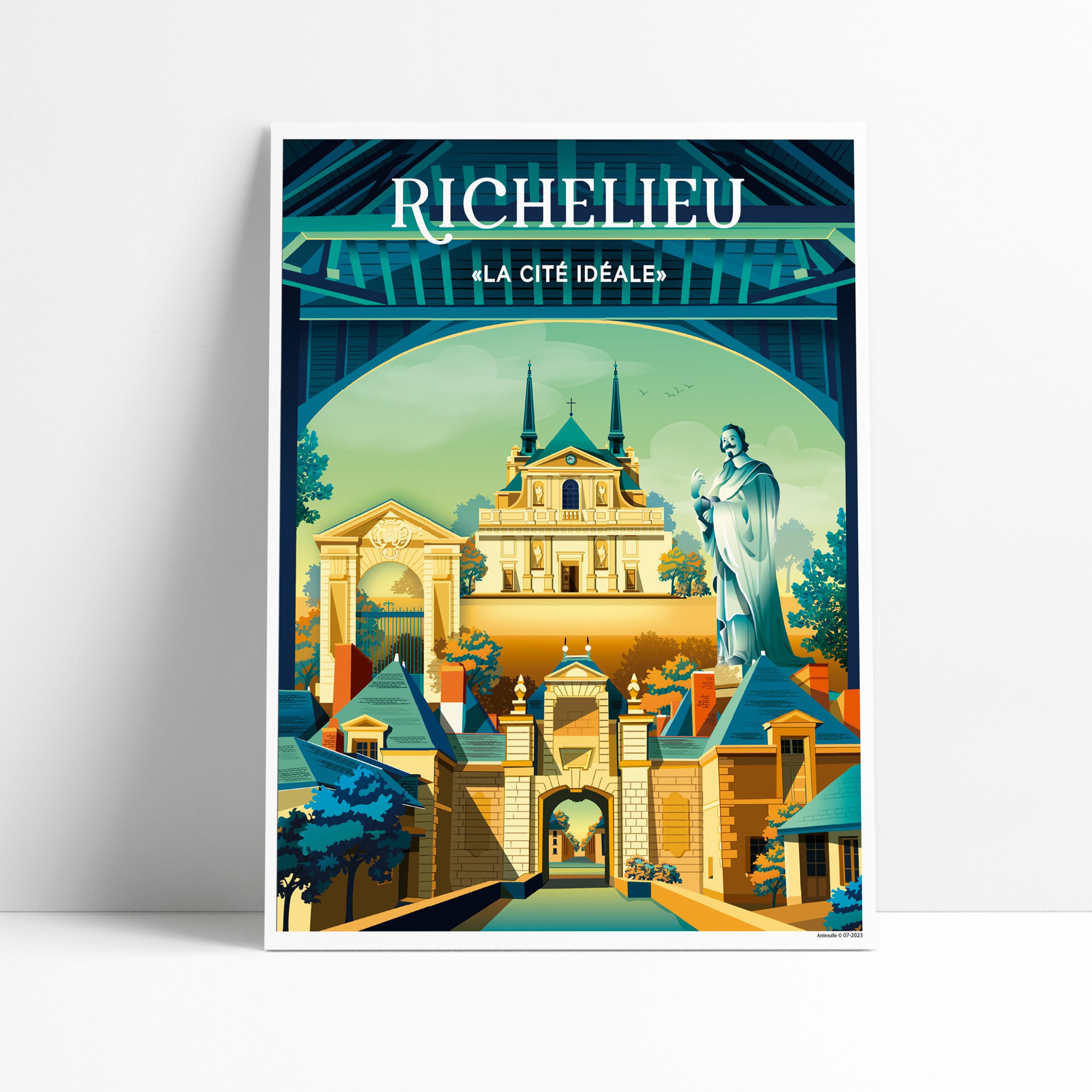 Affiche illustrée de Richelieu, la cité idéale du Cardinal, en Indre-et-Loire