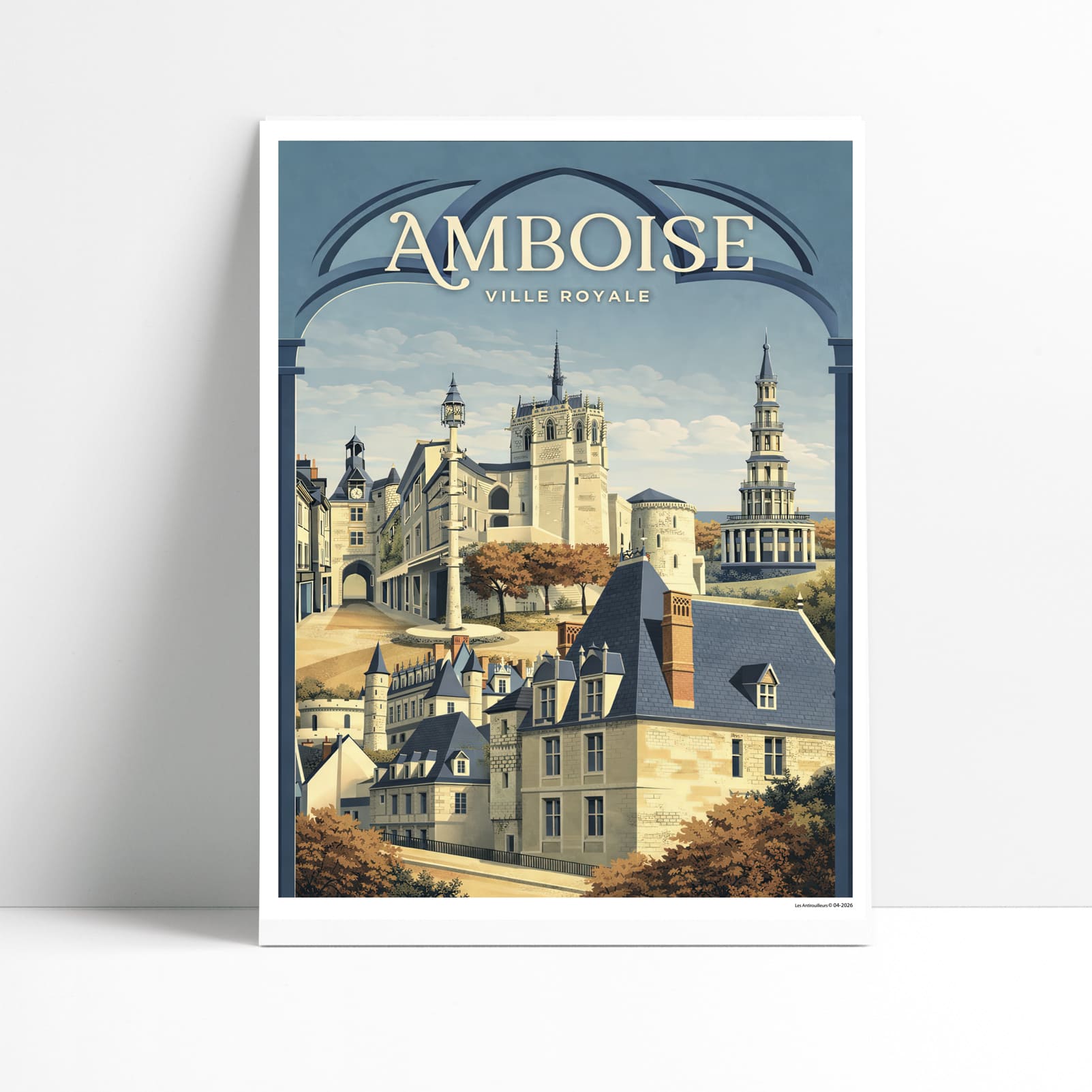Affiche illustrée d'Amboise, ville royale, château et Tour d'Or Blanc