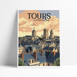 Affiche Tours la Rayonnante, toits et basilique Saint-Martin