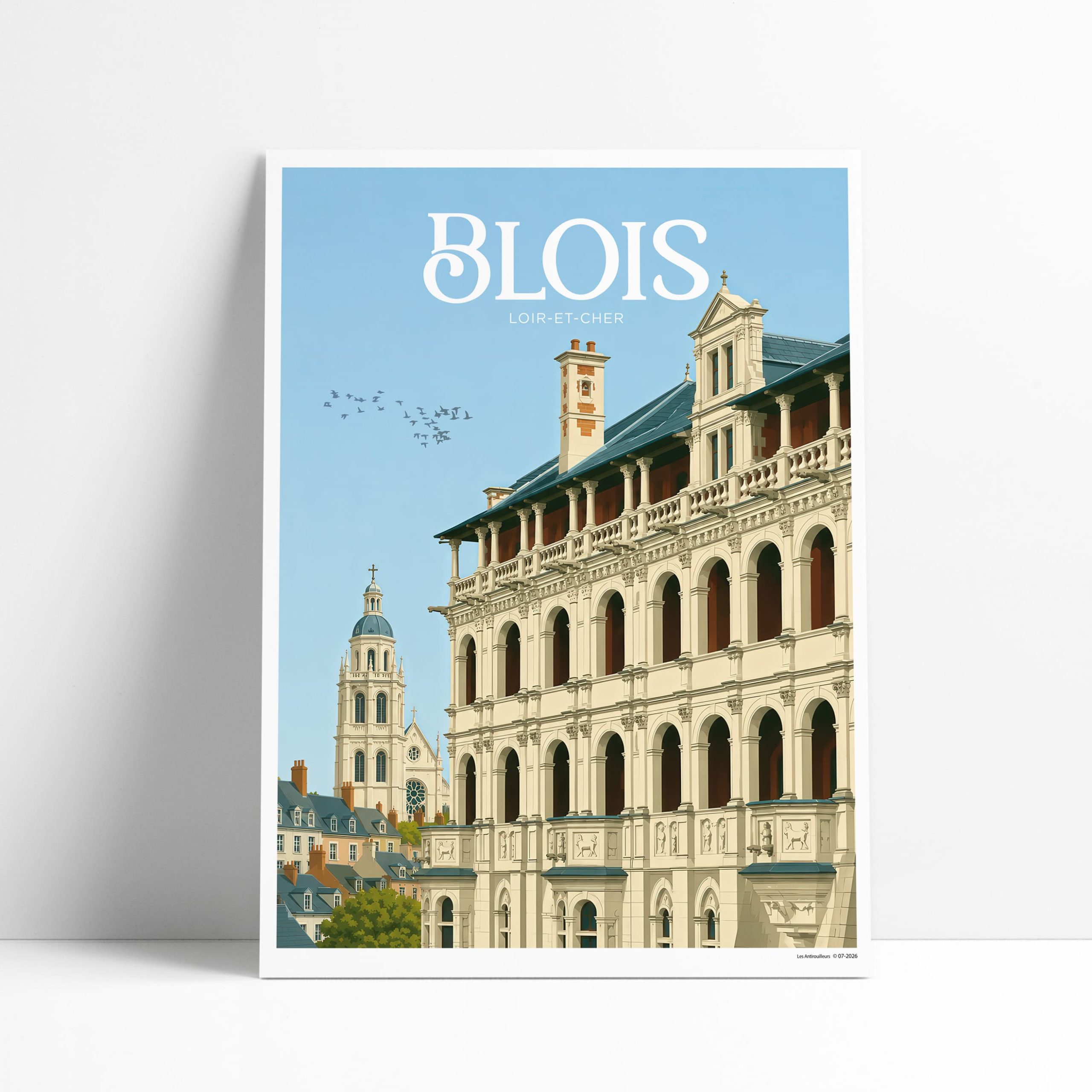 Affiche illustrée du château royal de Blois et de la cathédrale Saint-Louis