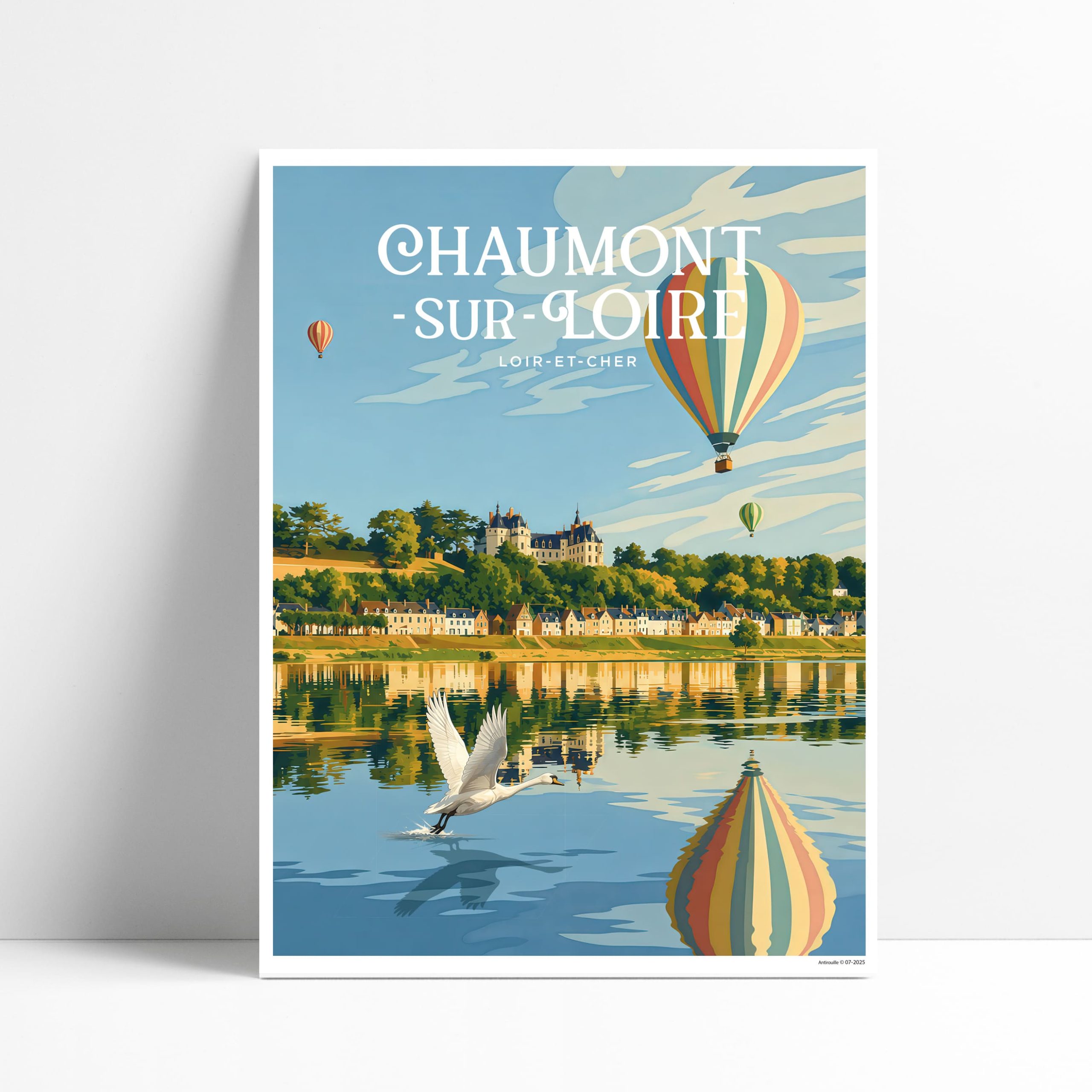 ffiche illustrée de Chaumont-sur-Loire, château et montgolfières sur la Loire
